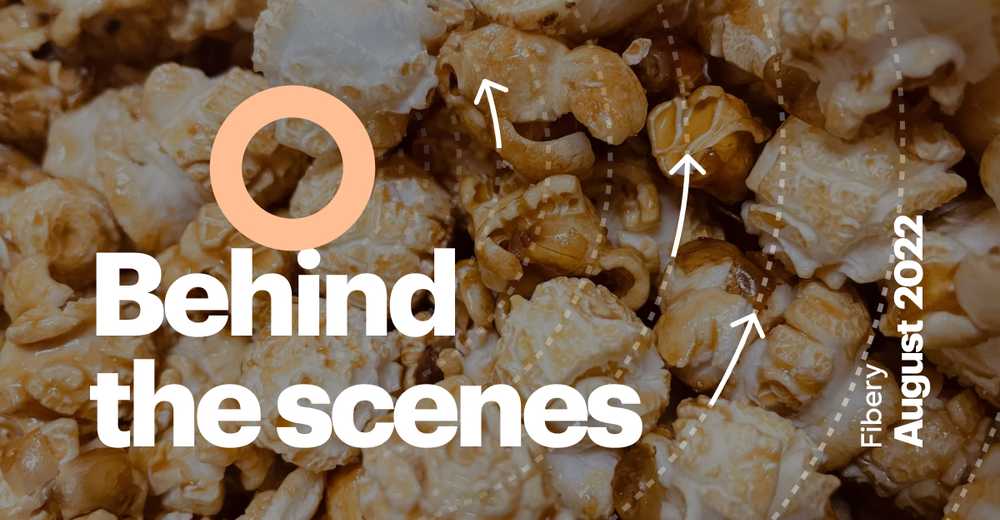 #46. Behind the scenes in August 2022