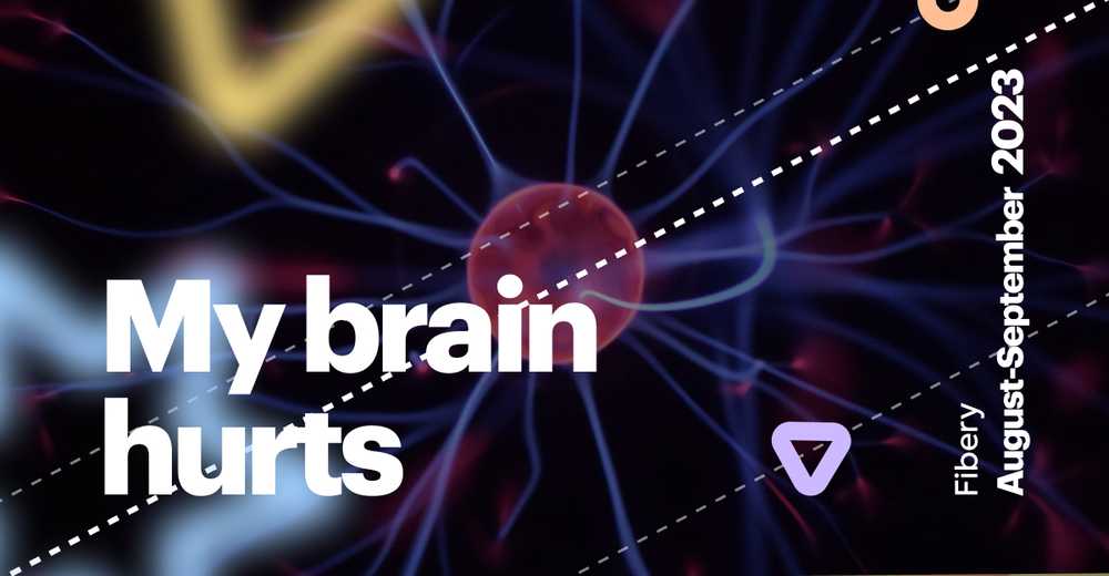 #53. My brain hurts in Aug-Sep 2023