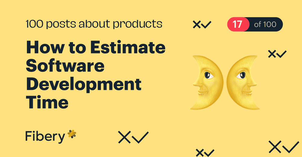How to estimate software development time