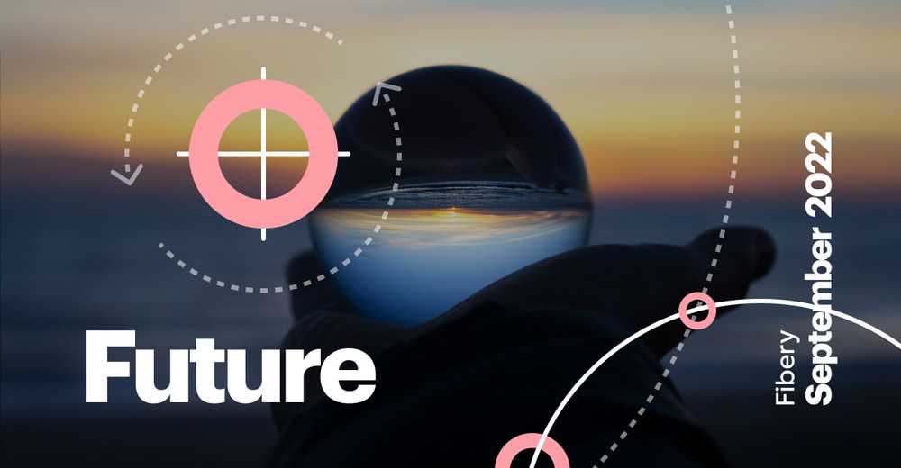 #47. Embracing future in September 2022