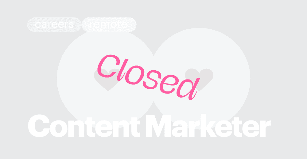 CLOSED / Content marketer (SEO focused)